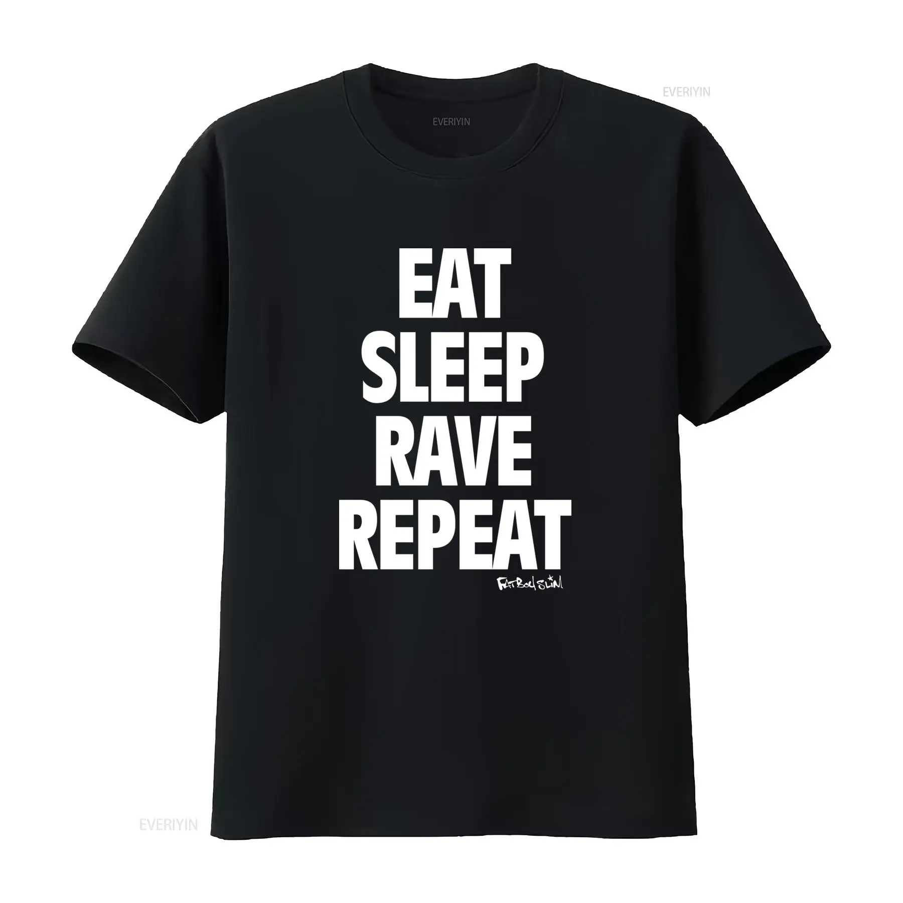 T-shirt Fatboy Slim Eat Sleep  - Men Fashion Rave avis et prix